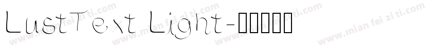 LustText Light字体转换